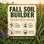 Fall Soil Builder soil building benefits