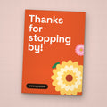 Thanks for Stopping By seed packet favor, front