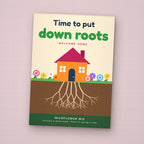 Time to Put Down Roots seed packet favor, front