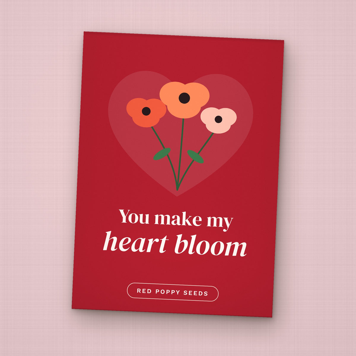 You Make My Heart Bloom seed packet favor, front