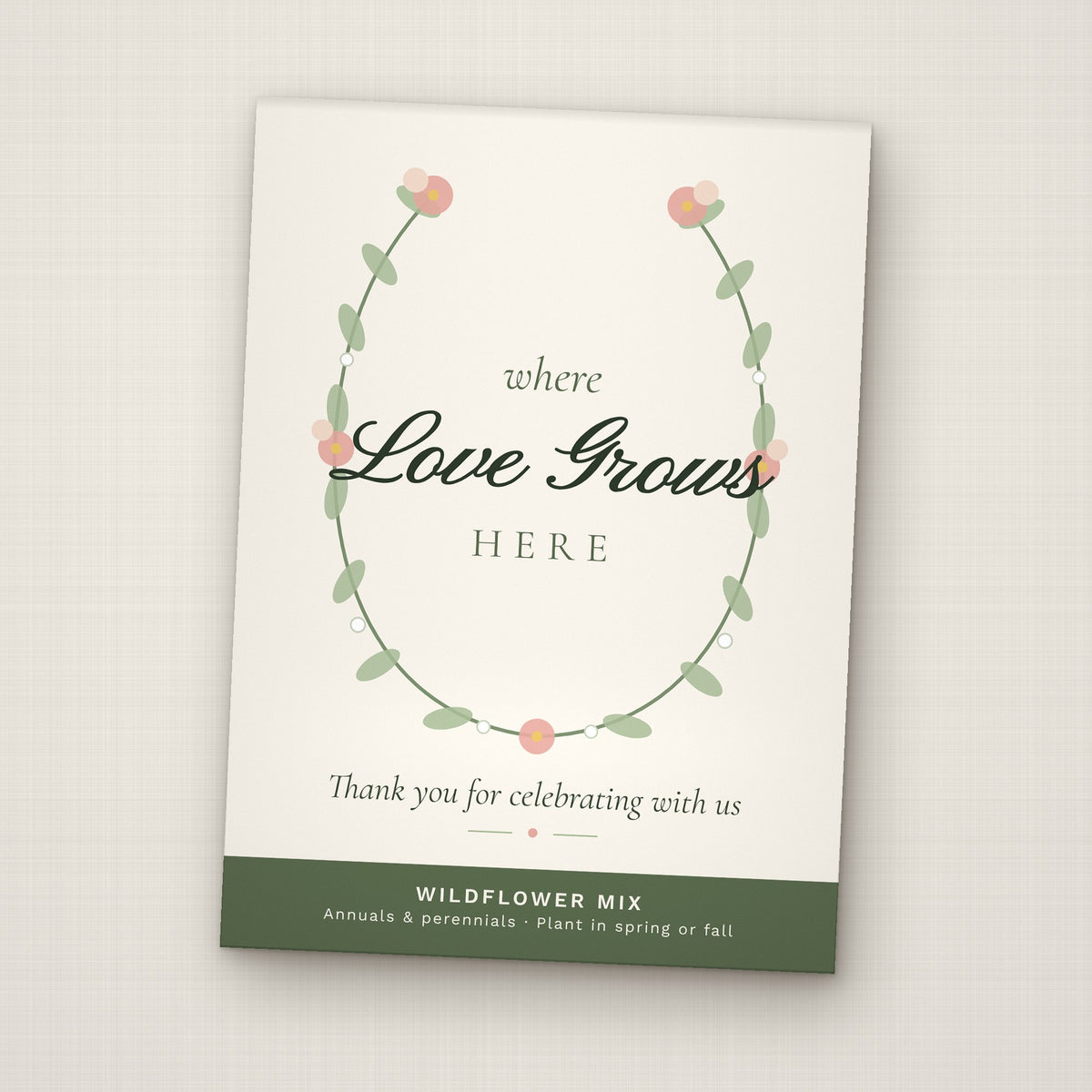 Love Grows Here, Seed Packet