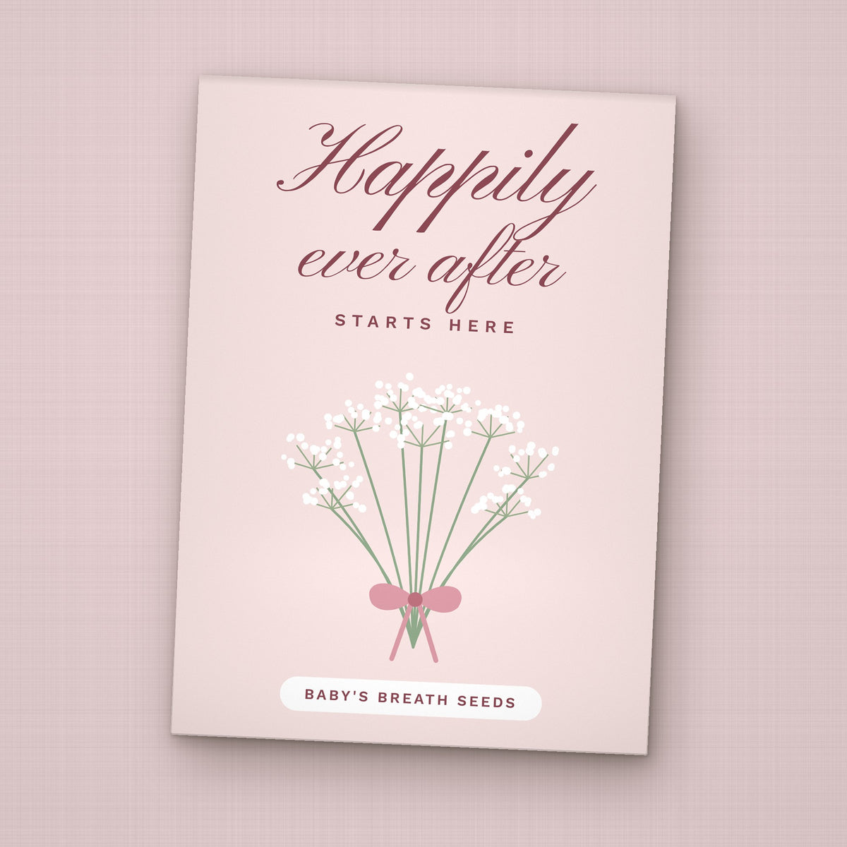 Happily Ever After Starts Here seed packet favor, front